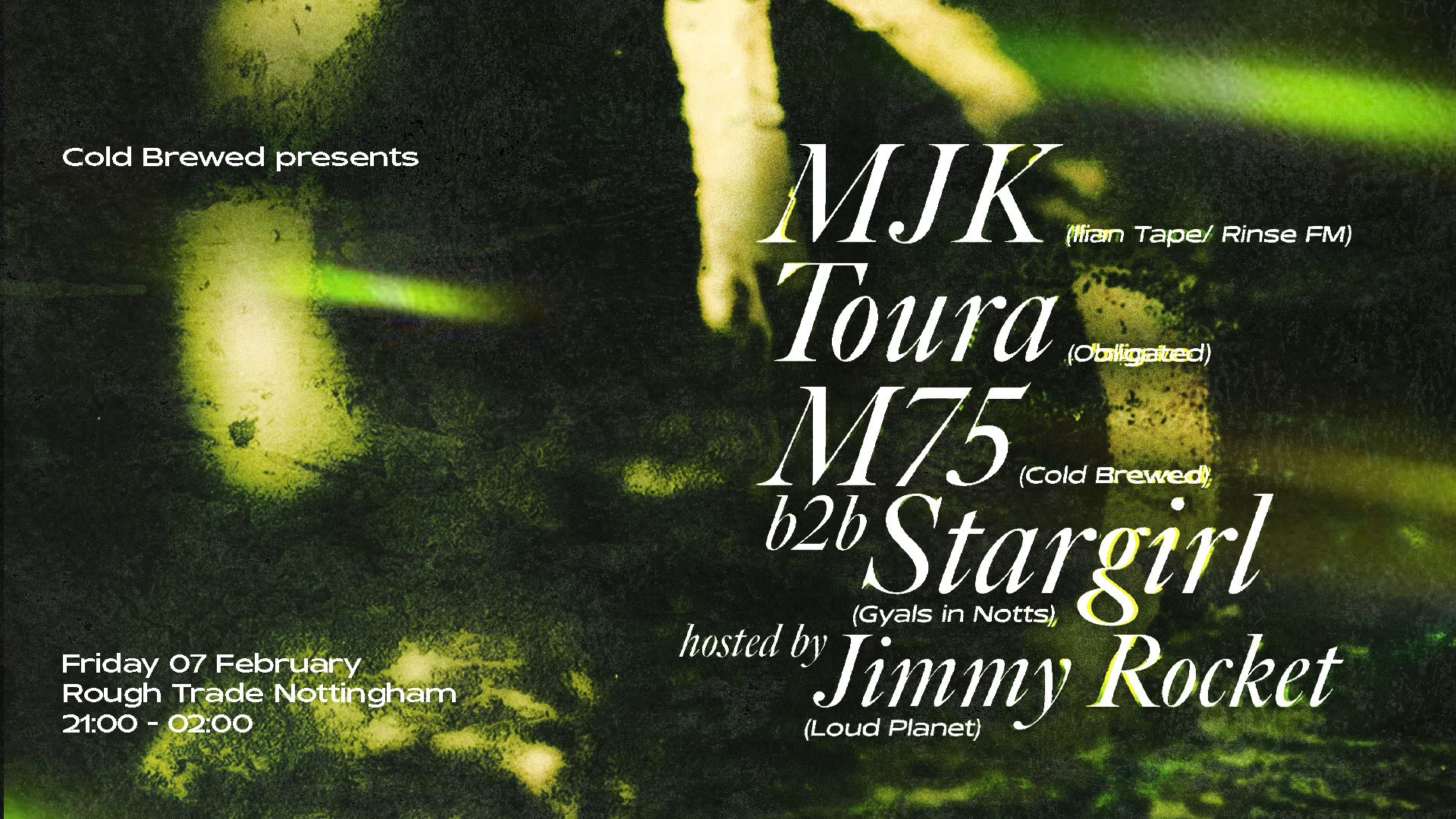 Cold Brewed Presents: MJK, Toura, M75 b2b Stargirl & Jimmy Rocket