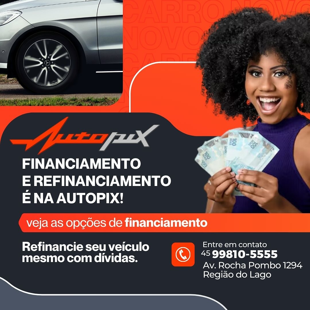 AutoPix - como financiar ou refinanciar um veículo ou...