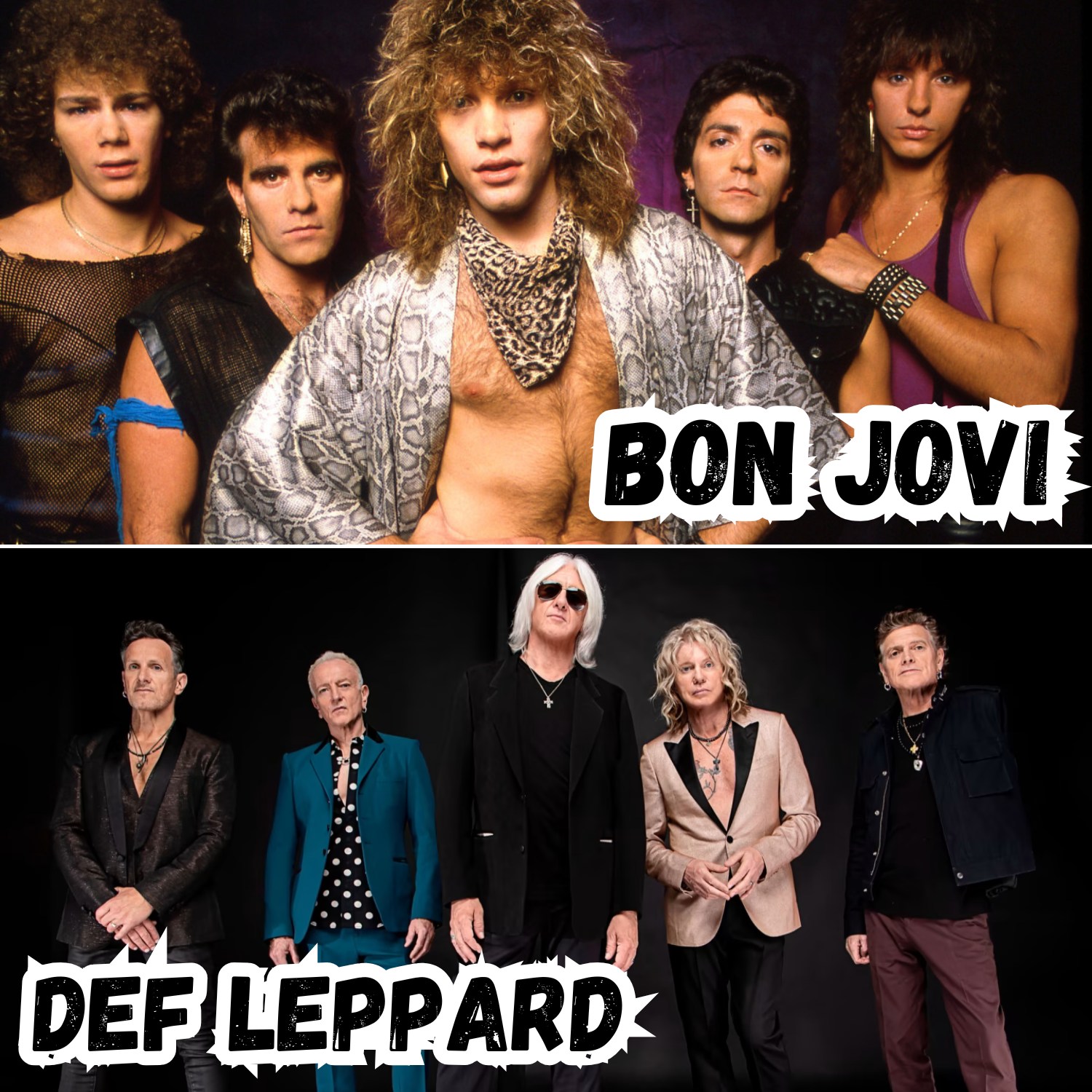 BON JOVI -vs- DEF LEPPARD Pick one song to stay alive! Too Late
