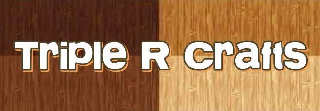Triple R Crafts