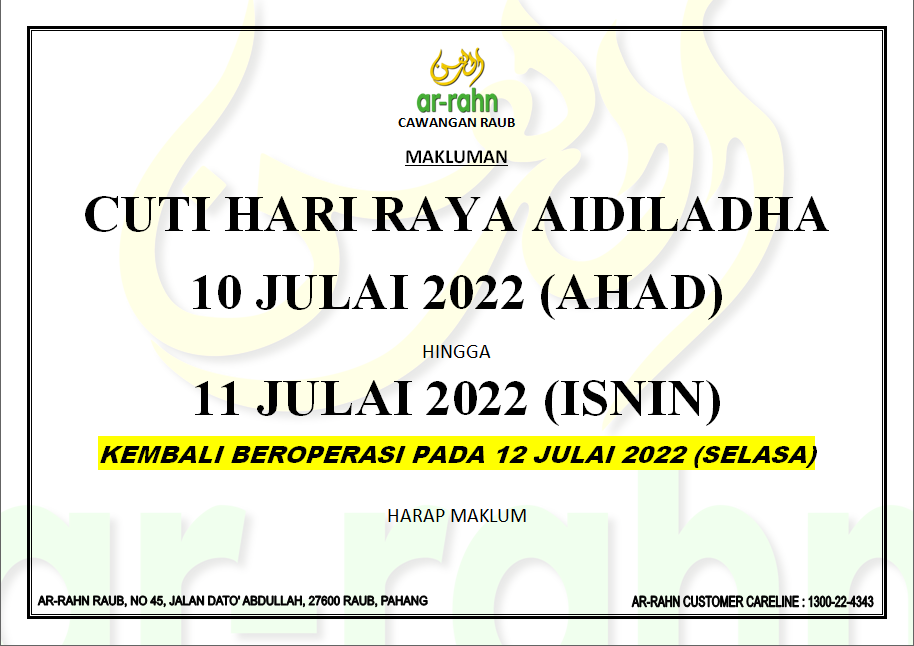 Ar-Rahn Raub - MAKLUMAN CUTI HARI RAYA AIDIL ADHA.... | Facebook