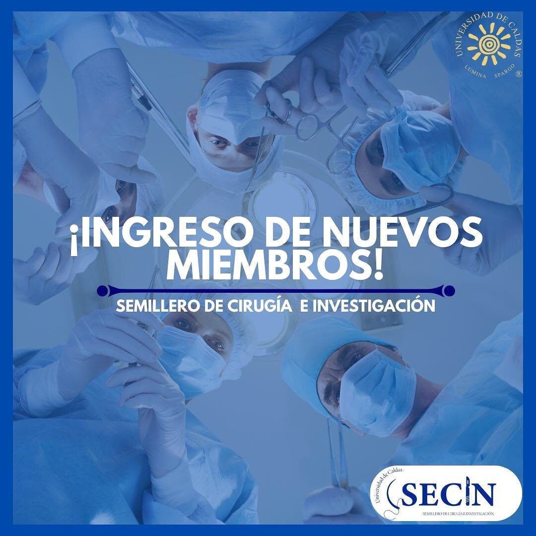 Convocatoria... - Semillero de Cirugía e Investigación - SECIN