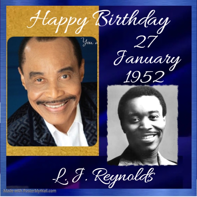 Wishing our friend L.J. REYNOLDS a very Happy Birthday. An