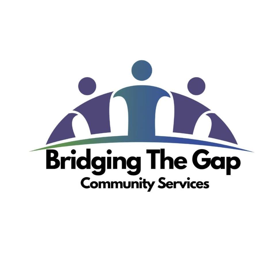 Bridging The Gap... - Bridging The Gap Community Services