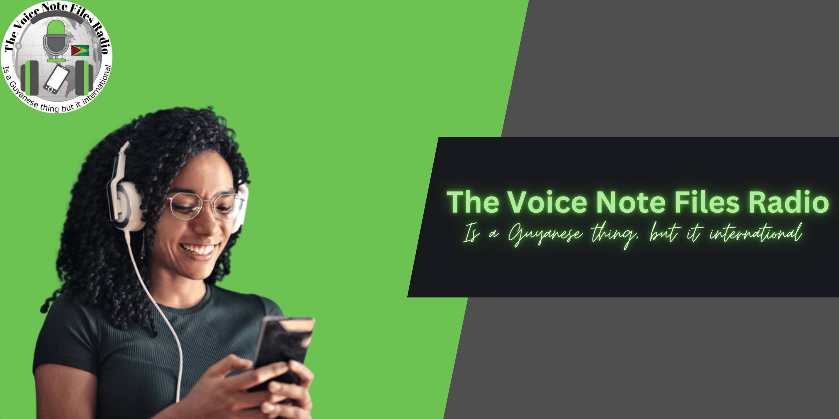The Voice Note Files Radio