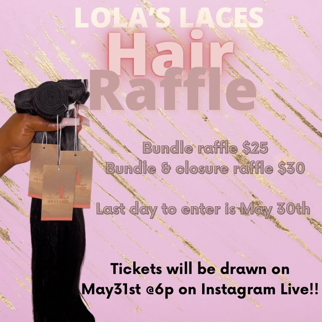 Lolas laces - Hair Raffle 🤩 Three bundles & a closure ...