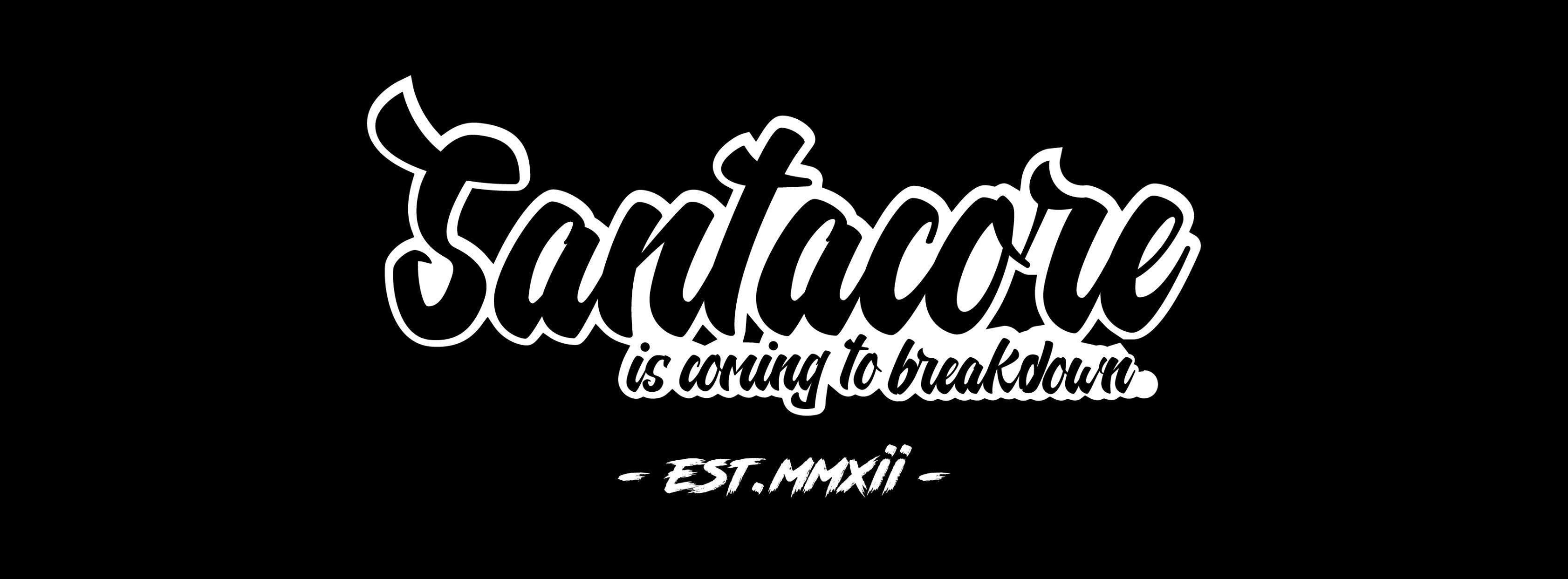 Santacore Is Coming to Breakdown