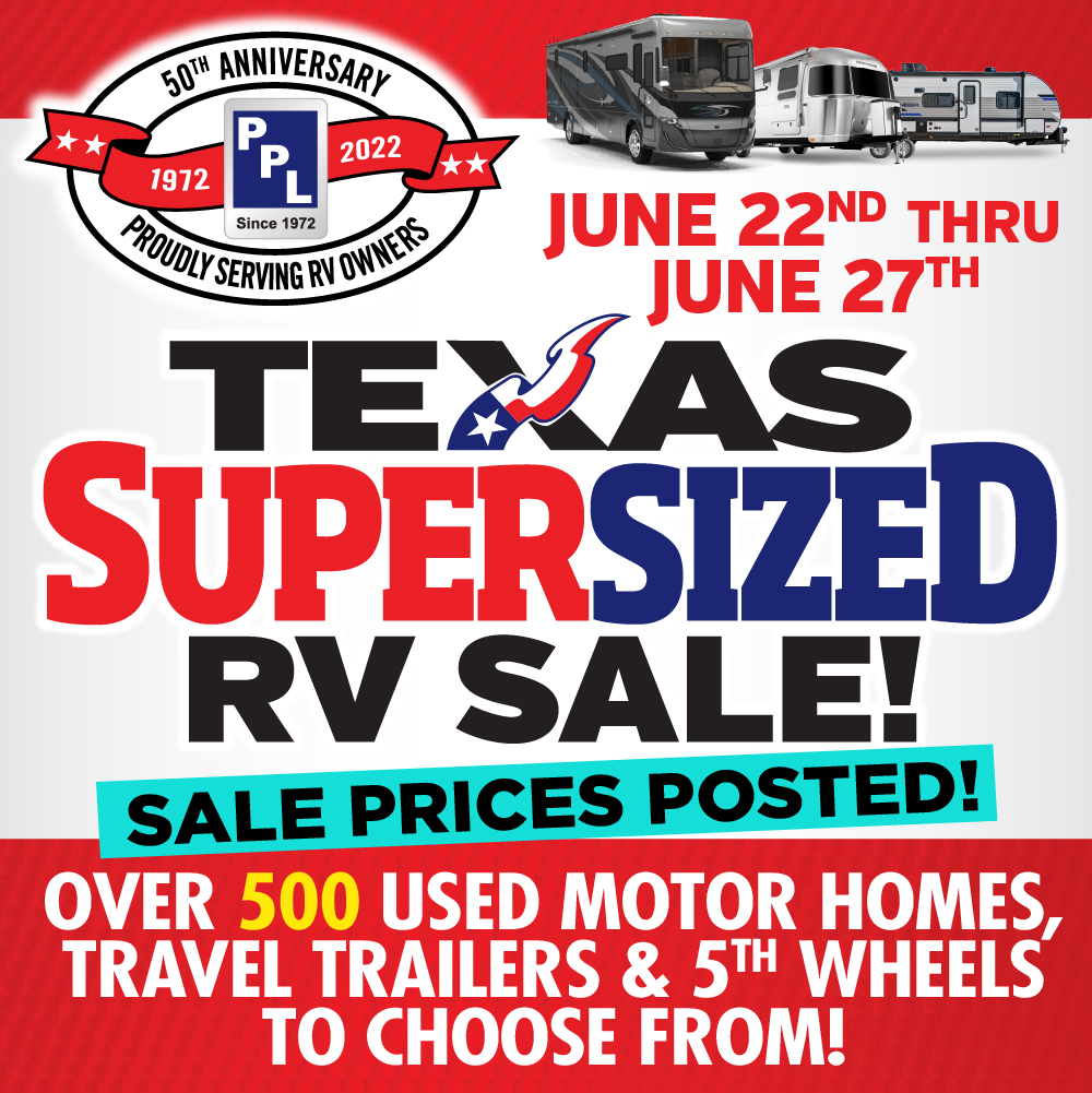 PPL Motor Homes - 🚨Our Texas Supersized RV Sale prices...
