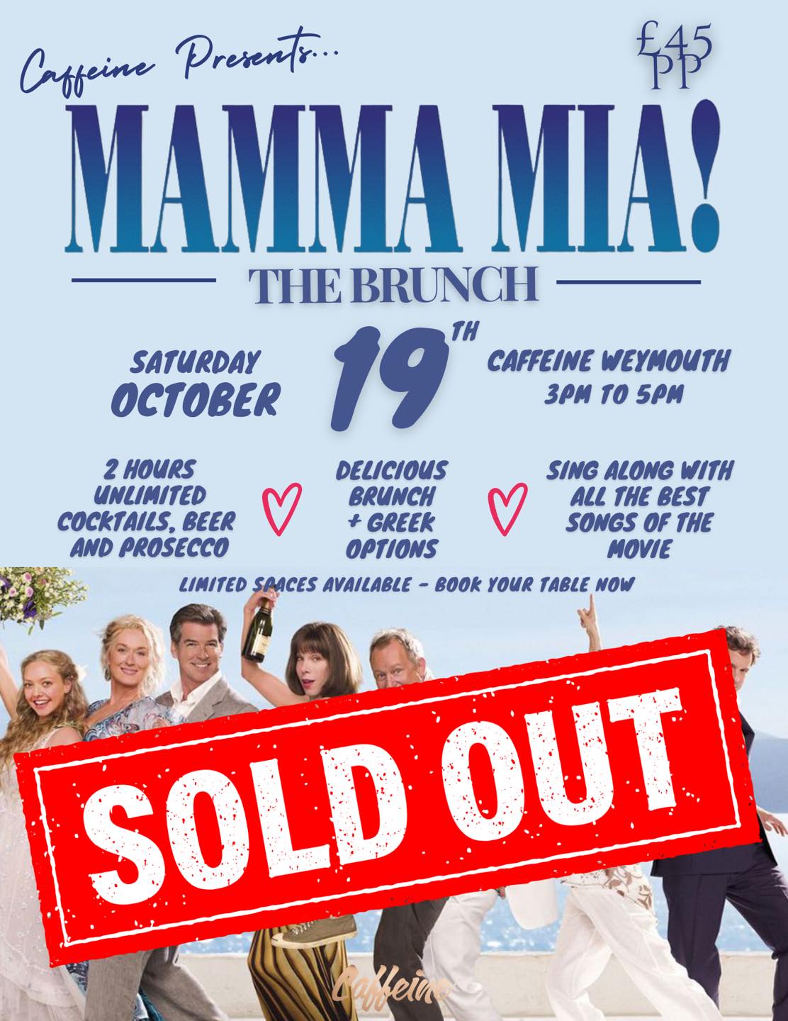 🎉 Mamma Mia! The Brunch is coming to... - Caffeine Weymouth