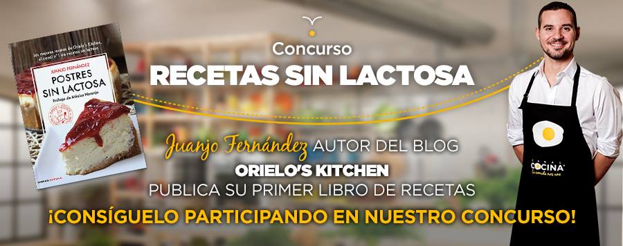 Orielo's Kitchen. Recetas sin lactosa