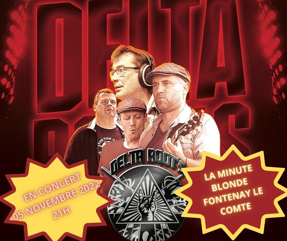 Delta Root's - Hello à tous!! A noter dans vos agendas:... | Facebook