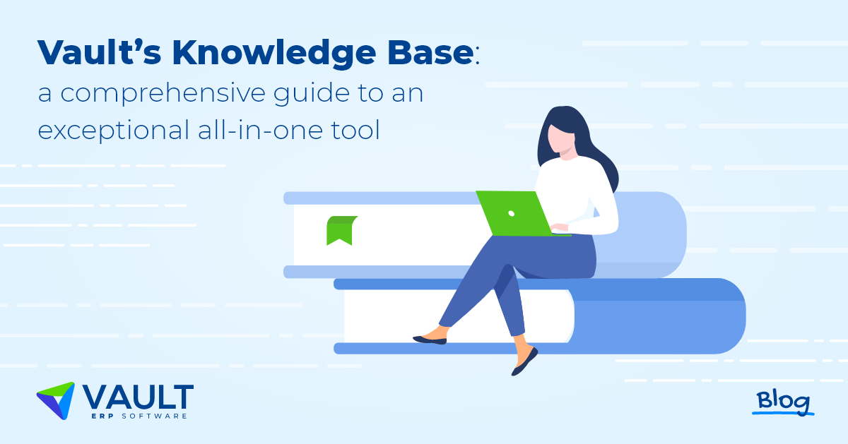 Vault-ERP - Vault’s knowledge base: a comprehensive guide to an ...