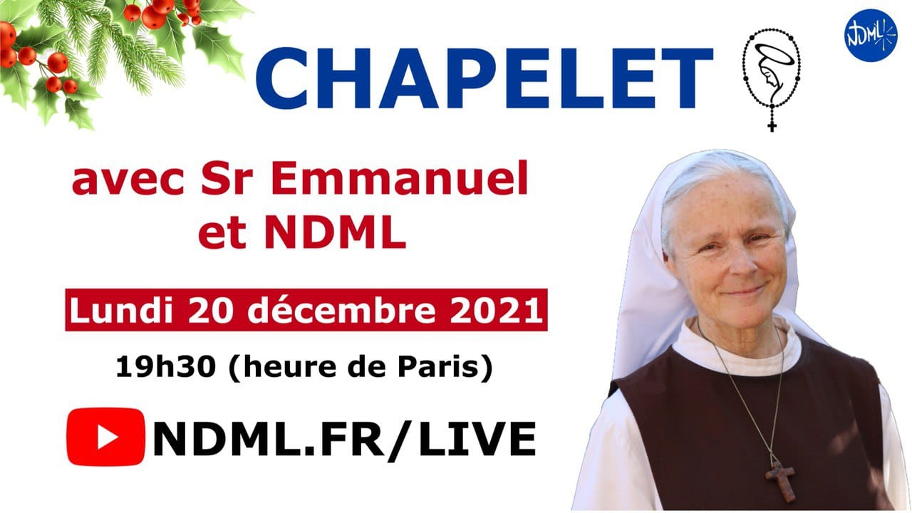Chapelet Ndml En Direct Aujourd Hui à 19 H 30