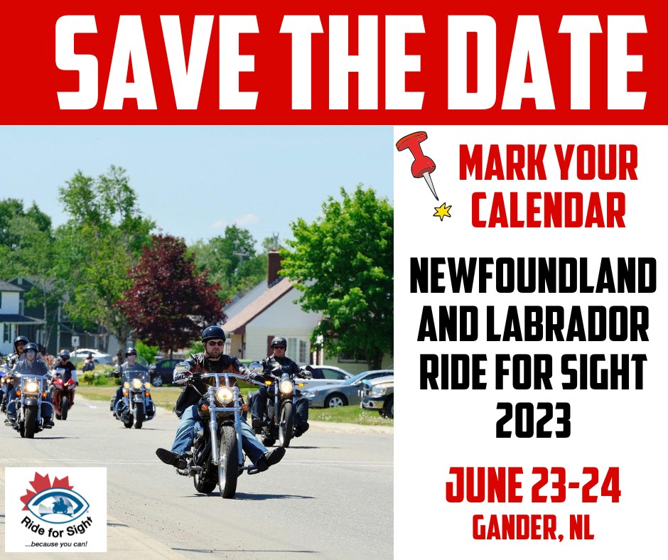 The Date is... - Newfoundland and Labrador Ride for Sight