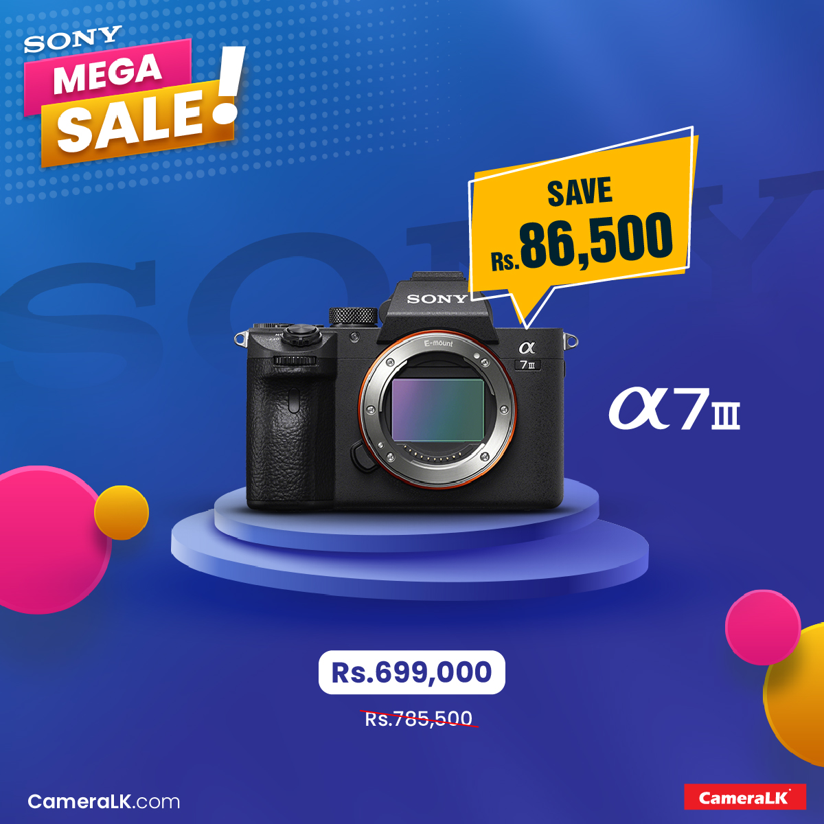CameraLK Store - Mega SALE 😍 Sony A7III Offer Save Rs....