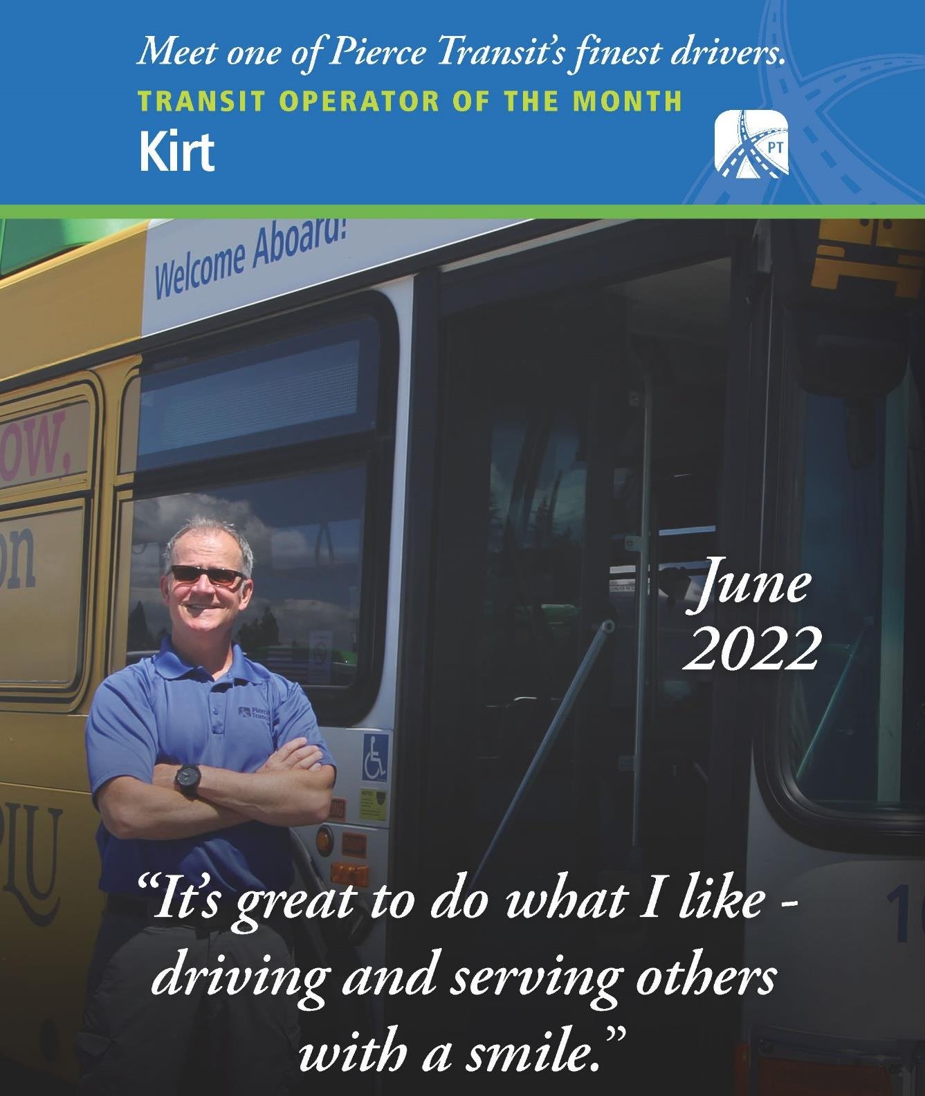 Pierce Transit - Thumbs up to congratulate Kirt for...