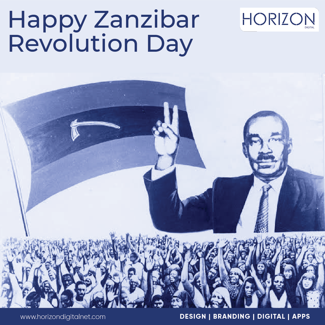 Horizon Digital - We wish you all a Happy Zanzibar Revolution Day! # ...