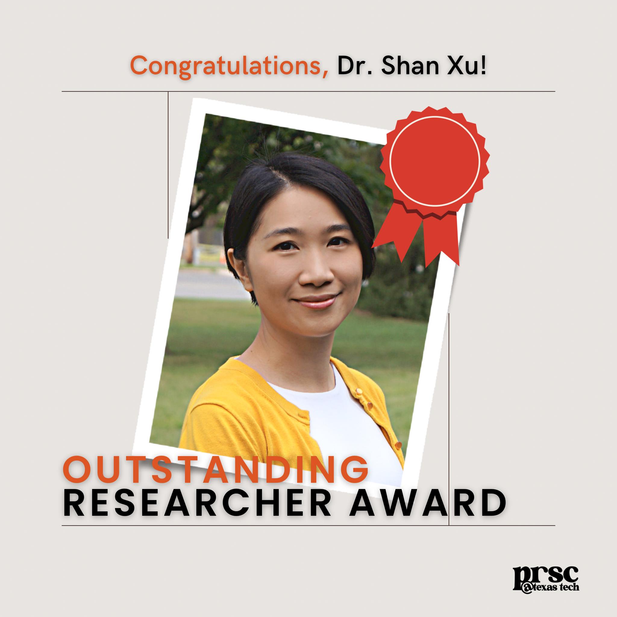 Congratulations to Dr. Shan Xu for receiving the Outstanding Researcher ...
