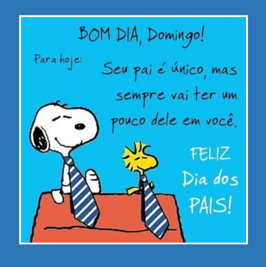 Canal do Snoopy - Feliz dia Dos Pais Canal do Snoopy ... | Facebook