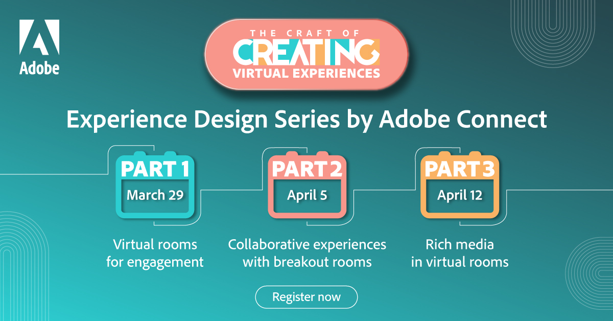 Adobe Connect - The Experience Design Series is back! Discover the ...