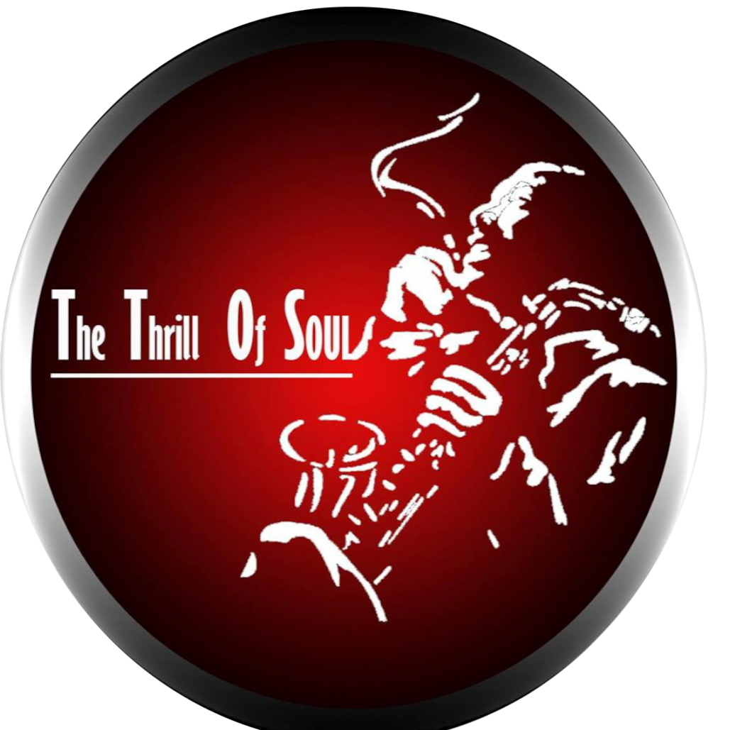 The Thrill Of Soul