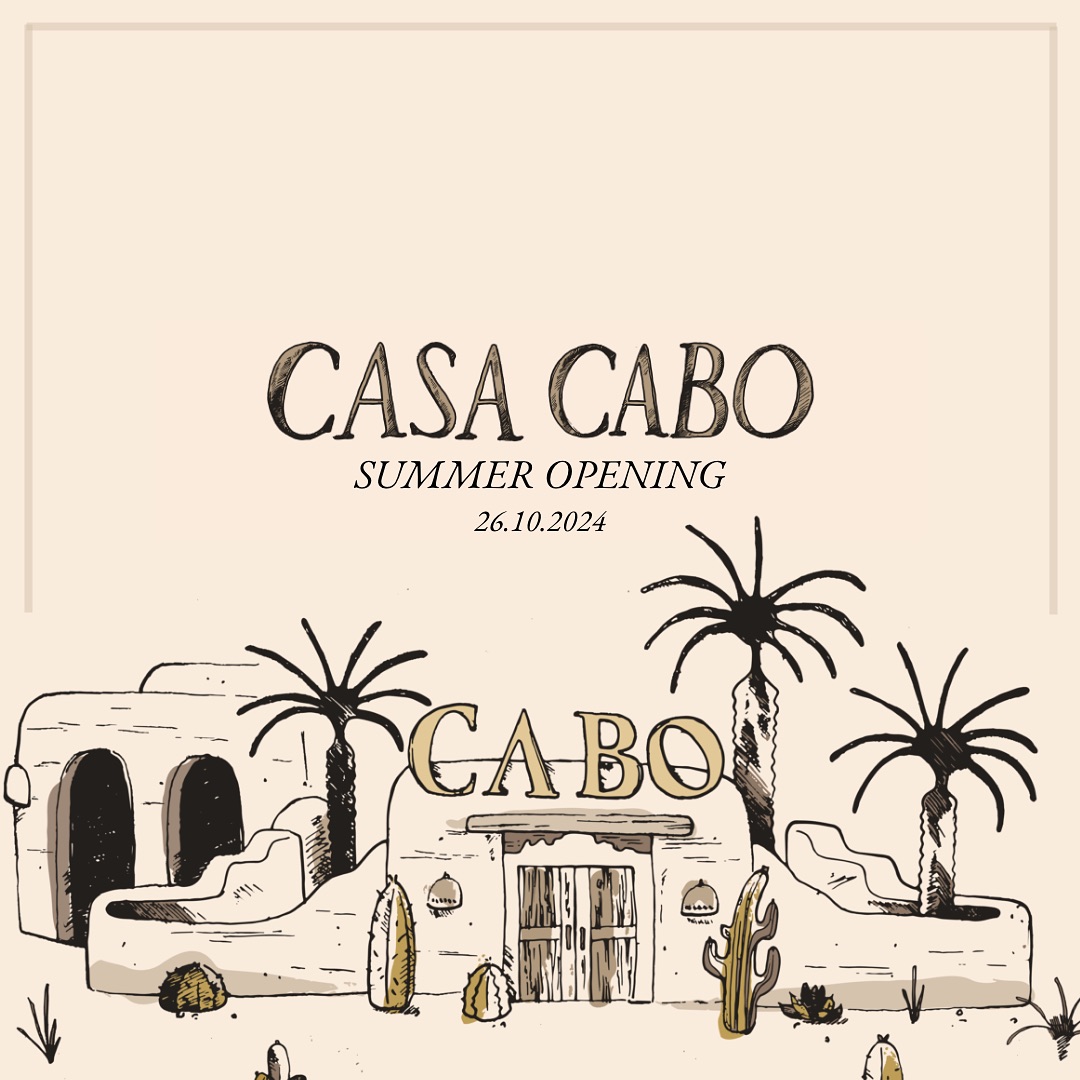 Cabo - Our first CASA CABO Summer Launch Event is something we can’t ...