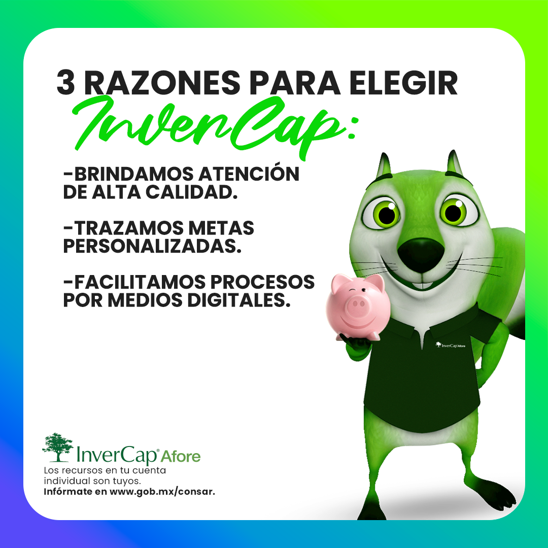 InverCap Afore - Nuestro compromiso con tu futuro se...