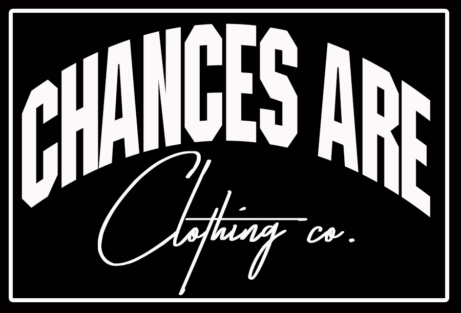 Chances Are Clothing co.