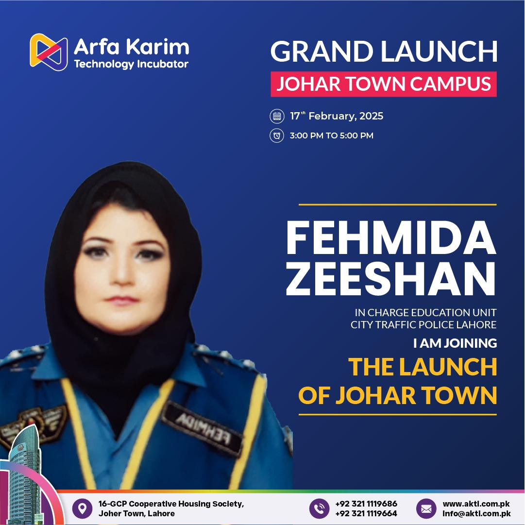 Arfa - Johar Town AKTI Campus is Here! We are honored to welcome ...