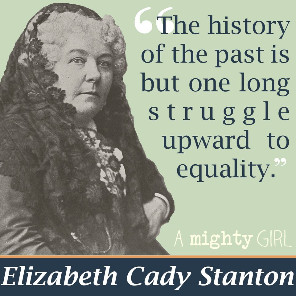A Mighty - Elizabeth Cady Stanton, the American suffragist ...