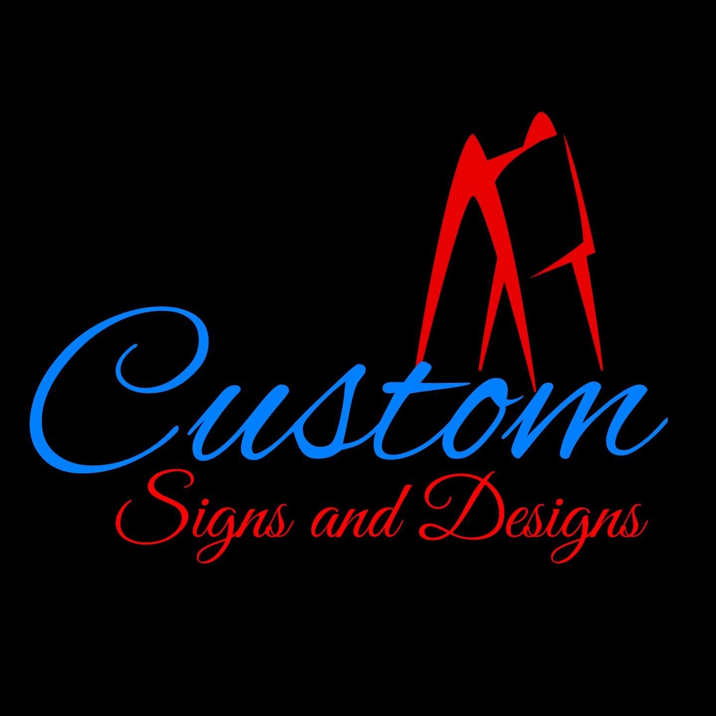 Custom Signs and Designs