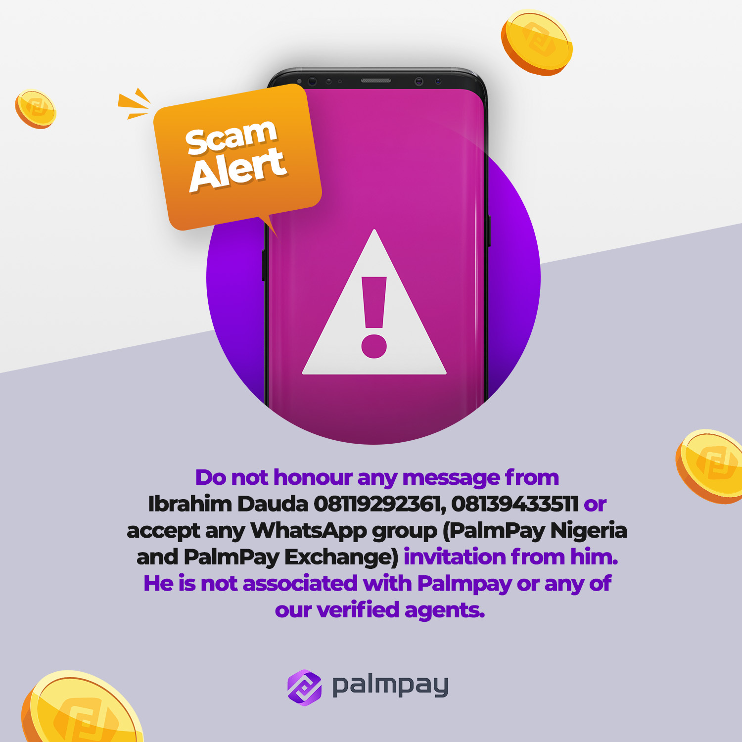 PalmPay Nigeria - Hello PalmPay people. This is a piece of important ...