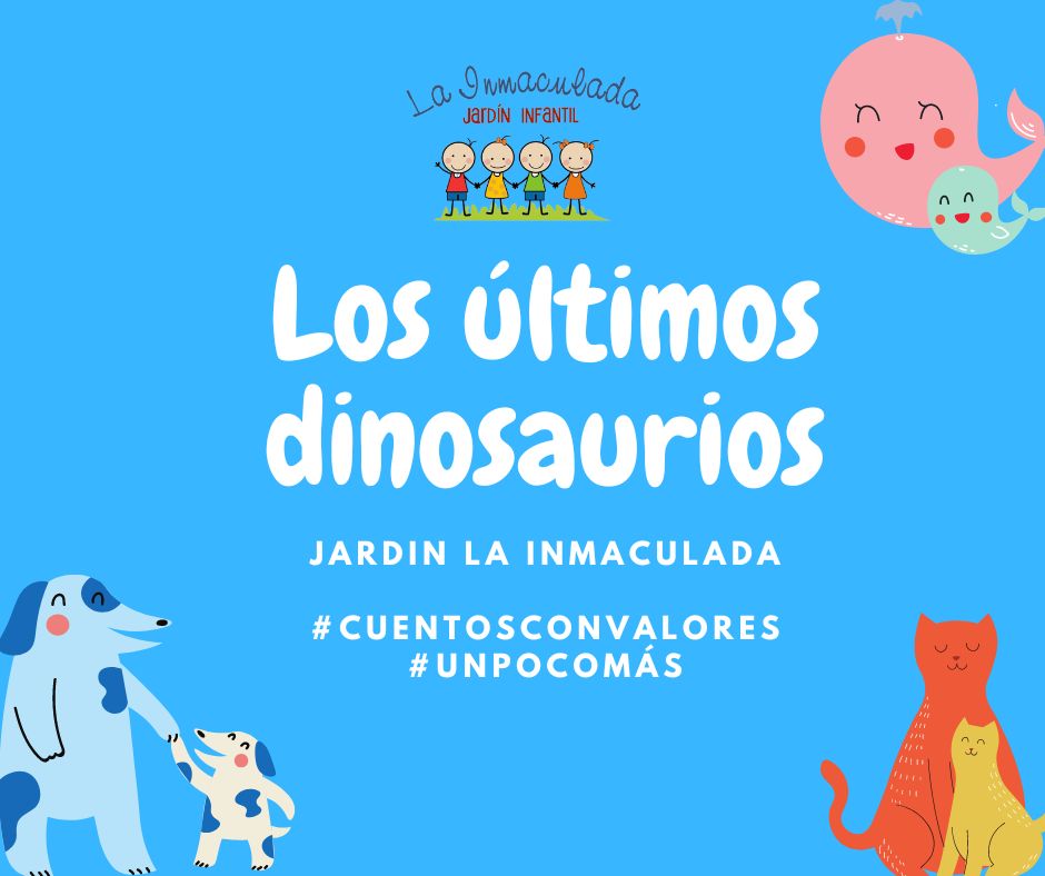 #CuentosConValores 🤗 "Los últimos... - Jardín La Inmaculada | Facebook