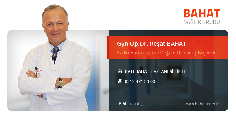 Bahat Sağlık Grubu - Gyn.Op.Dr. Reşat BAHAT’ın ayrıntılı profilini ...
