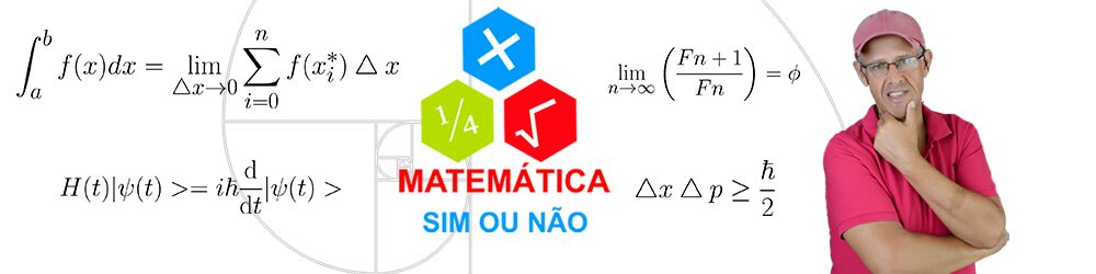 Matemática, SIM OU NÃO. | Campo Grande MS