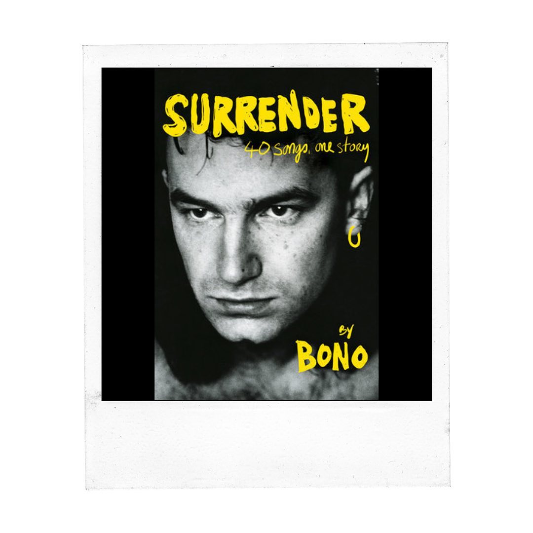 SURRENDER: 40 Songs, One Story - available now on Amazon Books