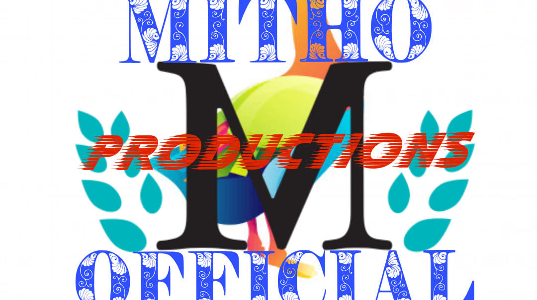 Mitho Official productions