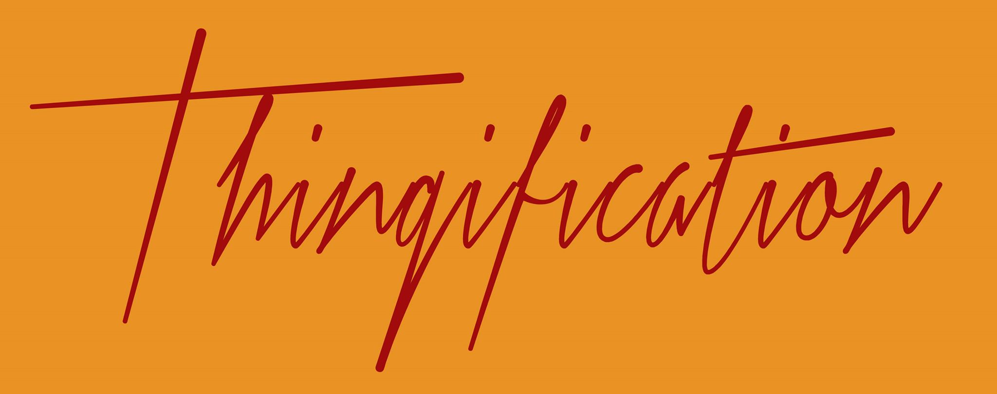 Thingification
