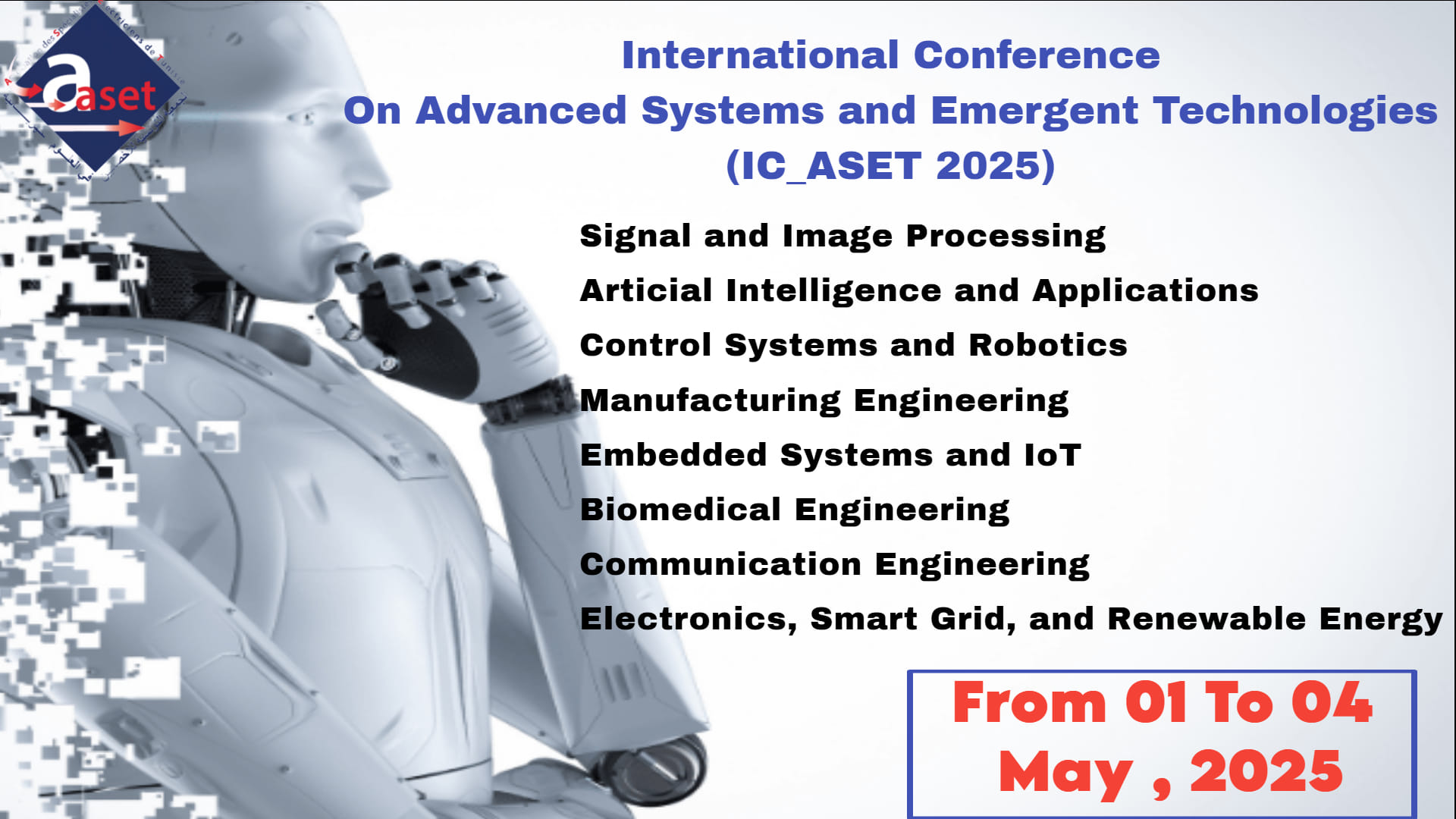 🌟 Call for Papers: IC_ASET'2025 🌟 We are thrilled to announce the 8th ...
