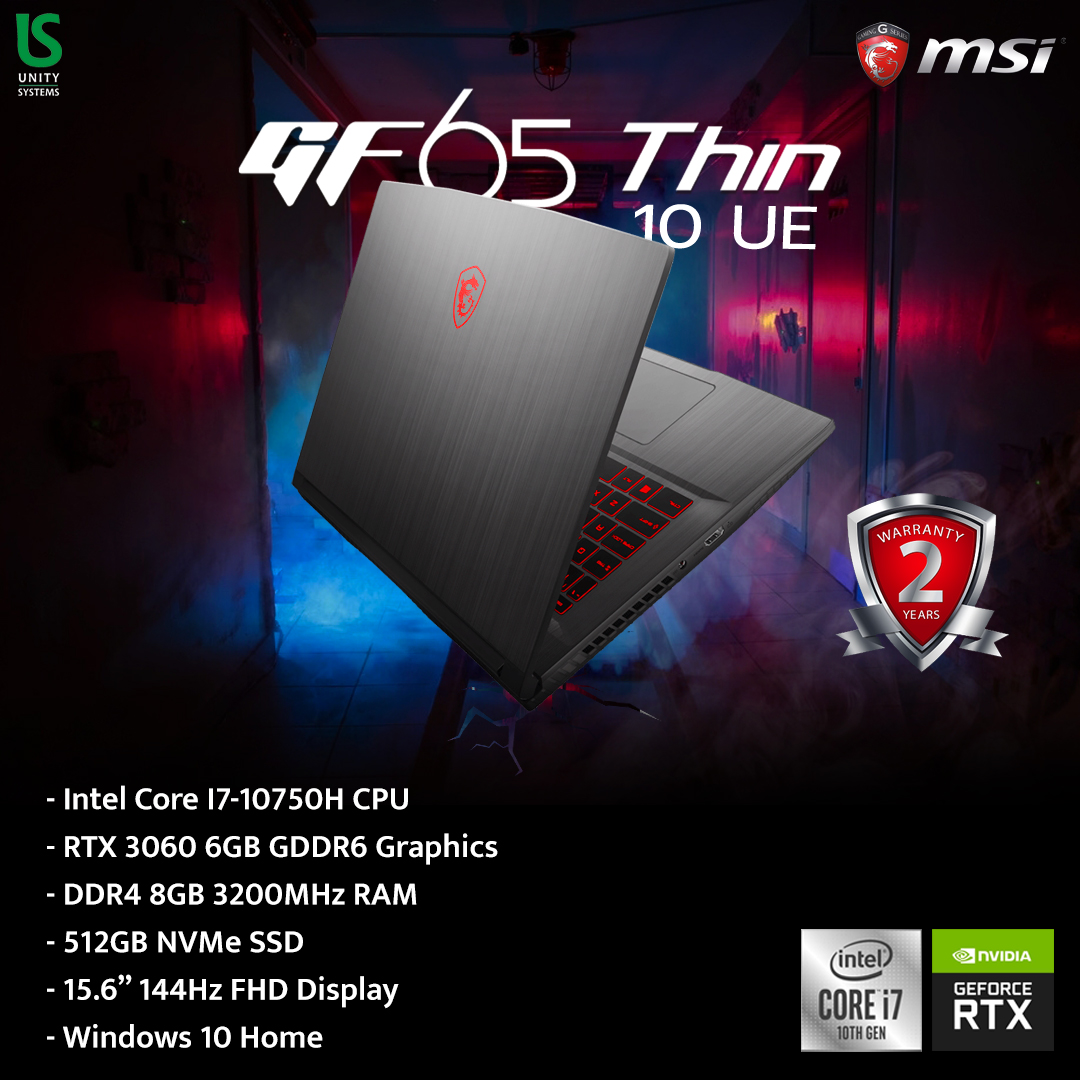 Unity Systems - MSI GF65 Thin 10UE MSI GF65 Thin 10UE is... | Facebook
