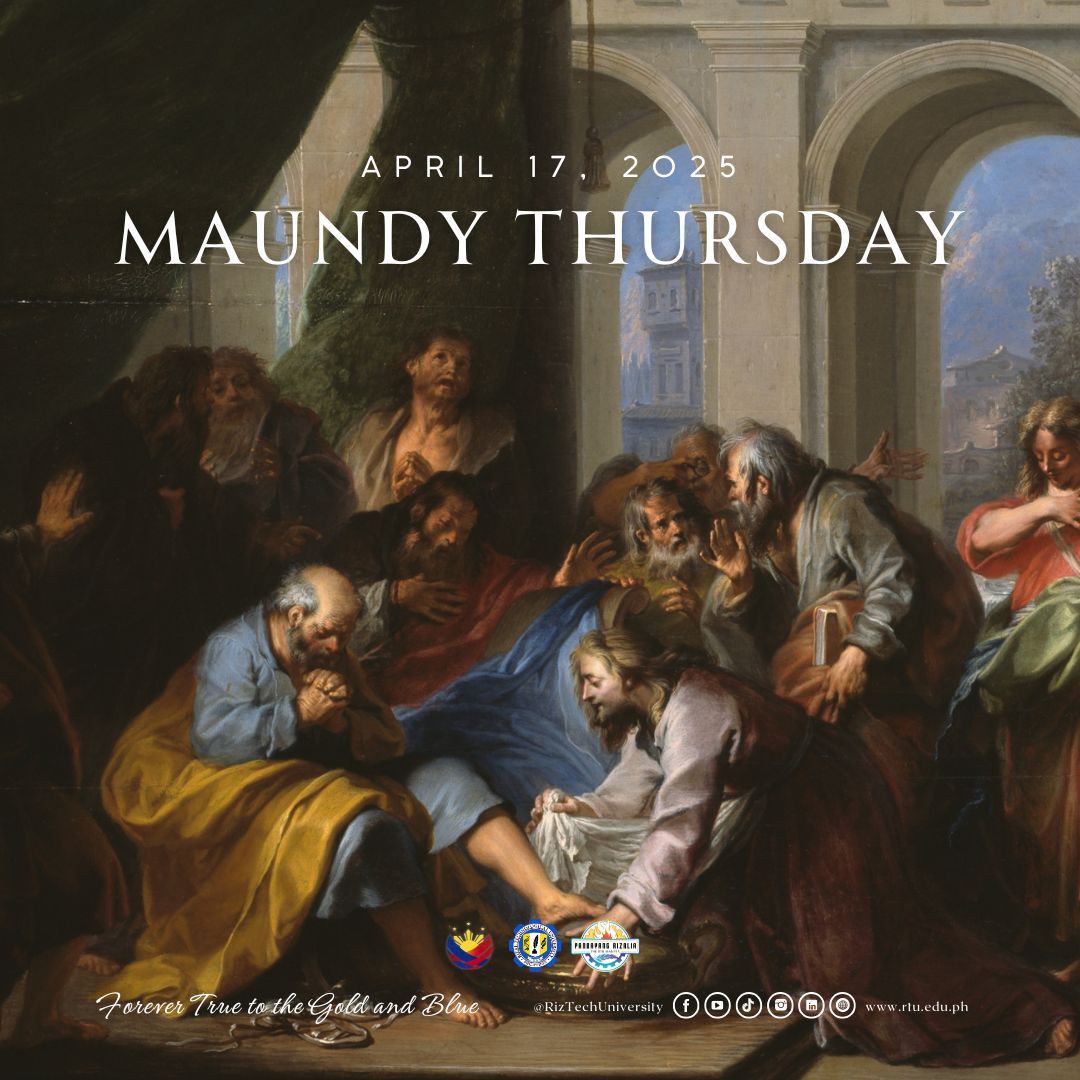 Rizal - This Maundy Thursday, we're reminded of the profound lessons of ...