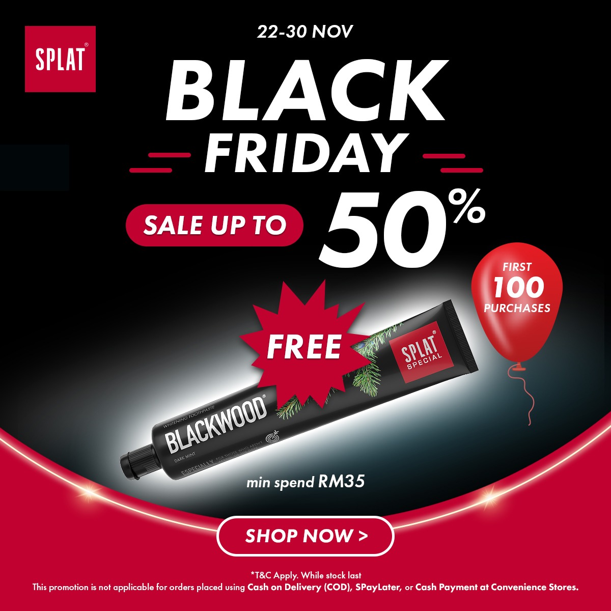 SPLAT Malaysia - 🖤 SPLAT Black Friday Specials! 🖤 First... | Facebook