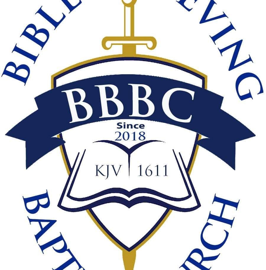Bible Believing Baptist... - Bible Believing Baptist Church