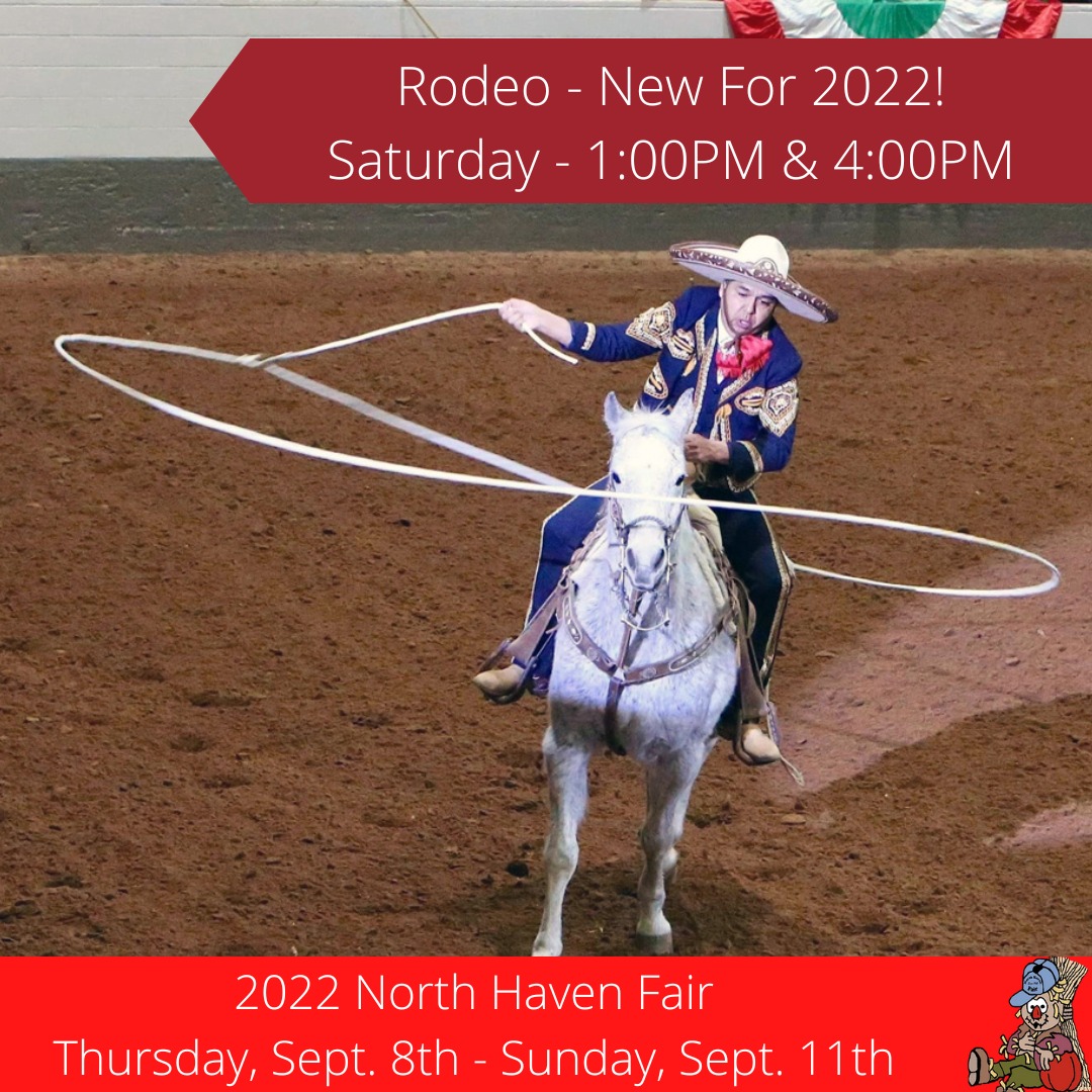 New for 2022 - two rodeo shows on... - North Haven Fair | Facebook