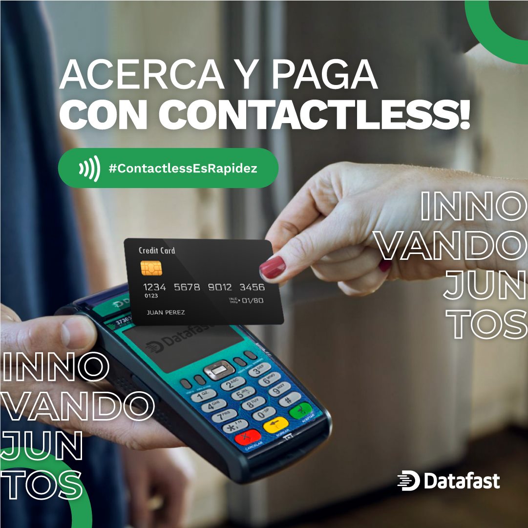 Datafast - ¡Con #Contactless solo acercas y pagas! Gracias...