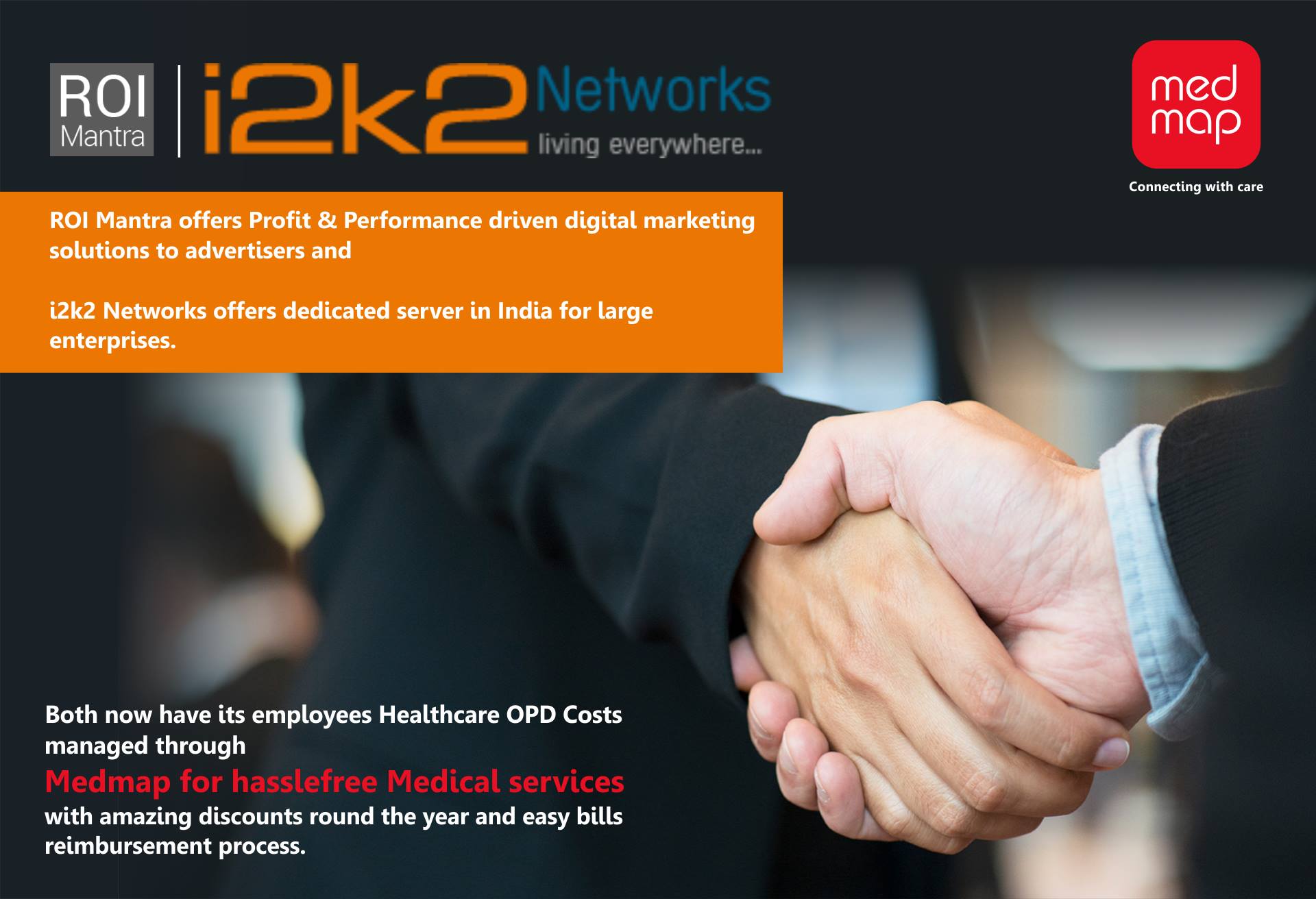 MedMap - Medmap is glad to welcome i2k2 Networks Pvt Ltd and ROI Mantra ...