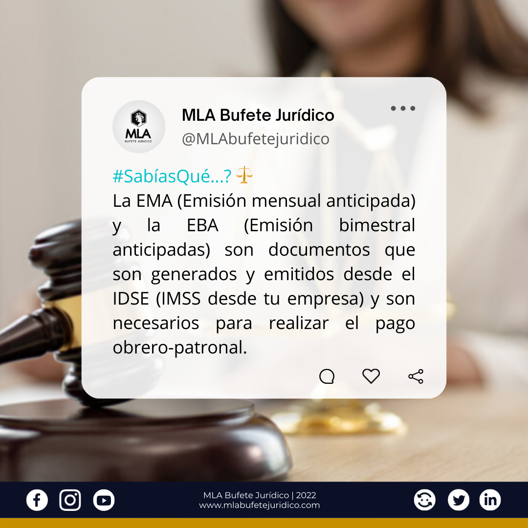 #SabíasQué...? 🧑‍🔧 La EMA (Emisión... - MLA Bufete Jurídico | Facebook