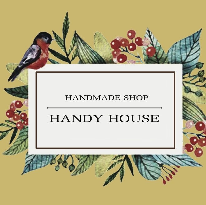 Handy House - Handmade shop... - Handy House - Handmade shop
