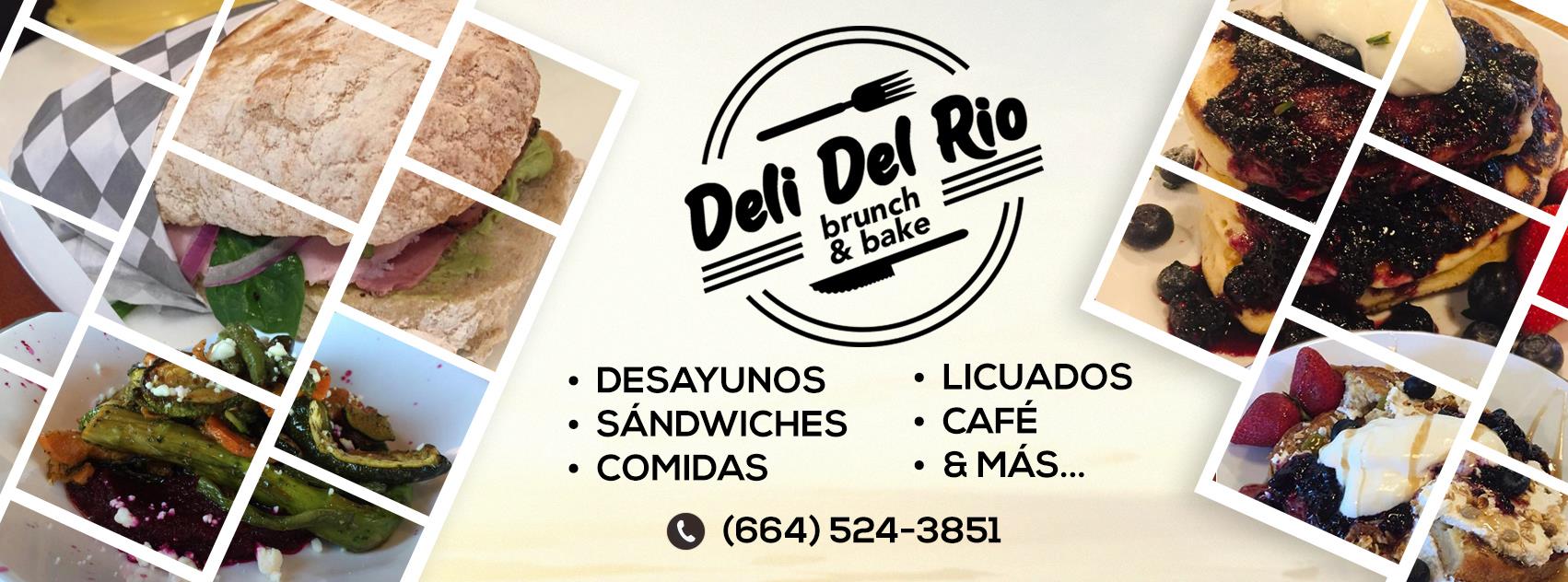 Deli del Río | Tijuana