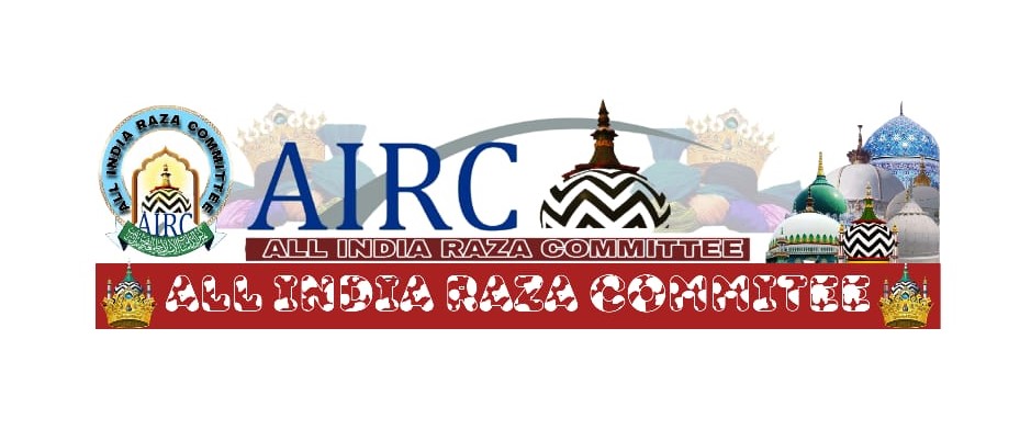 All India Raza Committee | Bareilly Kotwaali
